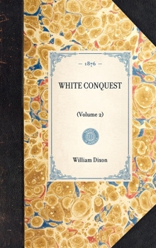 Hardcover White Conquest Book