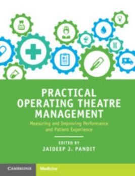 Paperback Practical Operating Theatre Management Book