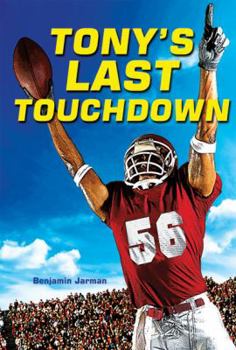 Paperback Tony's Last Touchdown Book