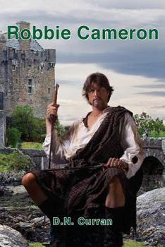 Paperback Robbie Cameron: A Story of Freedom Book