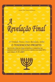 Paperback A Revelação Final [Portuguese] Book