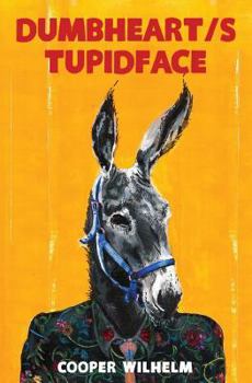 Paperback Dumbheart / Stupidface Book