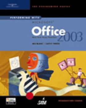 Hardcover Performing with Microsoft Office 2003: Introductory Course Book