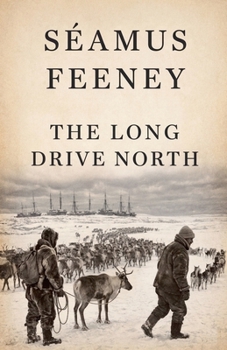 Paperback The Long Drive North Book