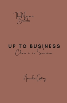 Paperback Up To Business: Class is in Session Book