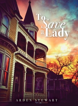 Hardcover To Save a Lady Book