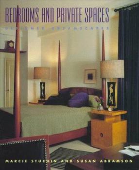 Hardcover Bedrooms and Private Spaces: Designer Dreamscapes Book