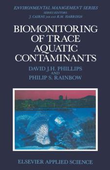 Paperback Biomonitoring of Trace Aquatic Contaminants Book