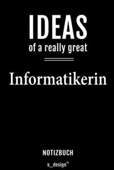 Notizbuch für Informatiker / Informatikerin: Originelle Geschenk-Idee [120 Seiten  liniertes blanko Papier] (German Edition)