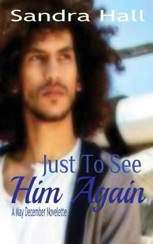 Paperback Just To See Him Again Book