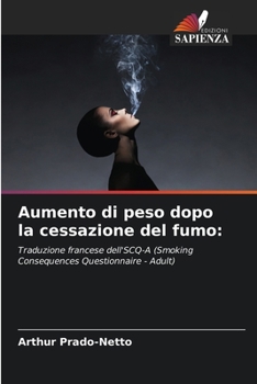 Paperback Aumento di peso dopo la cessazione del fumo [Italian] Book