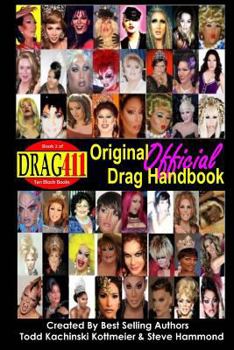 Paperback DRAG411's Original DRAG Handbook: Official DRAG Handbook, Book 2 Book