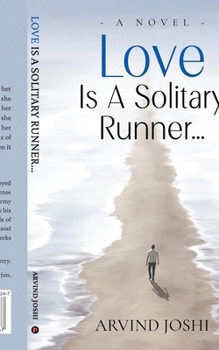 Paperback Love is a Solitary Runner Book
