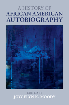 Hardcover A History of African American Autobiography Book
