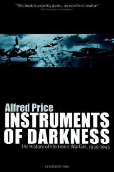Hardcover Instruments of Darkness: The History of Electronic Warfare, 1939-1945 Book