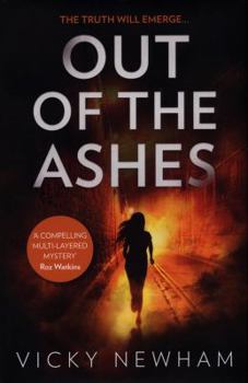 Out of the Ashes: A DI Maya Rahman novel - Book #2 of the DI Maya Rahman