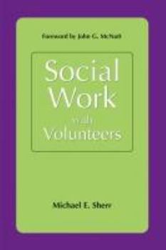 Paperback Social Work with Volunteers Book