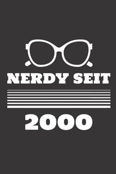 Nerdy Seit 2000: Notizbuch (120 Seiten Dot Grid Papier, Softcover) (German Edition)