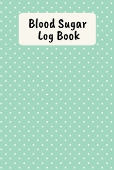 Paperback Blood Sugar Log Book: Blood Glucose Record Book For 2 Years Of Readings Book