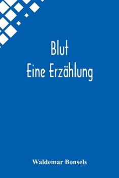 Paperback Blut: Eine Erzählung [German] Book