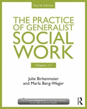 Paperback Chapters 1-7: The Practice of Generalist Social Work: Chapters 1-7 Book