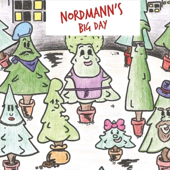 Hardcover Nordmann's Big Day: Volume 1 Book
