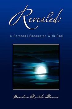 Paperback Revealed: A Personal Encounter with God Book