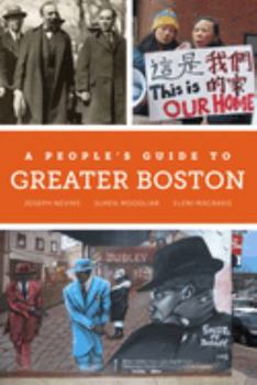Paperback A People's Guide to Greater Boston: Volume 2 Book