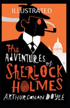 Paperback The Adventures of Sherlock Holmes Illustrated Book