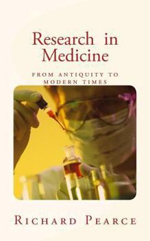 Paperback Research in Medicine: from antiquity to modern times Book