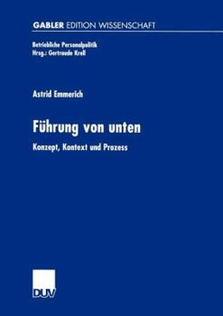 Paperback Führung Von Unten: Konzept, Kontext Und Prozess [German] Book