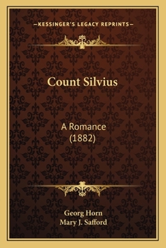 Paperback Count Silvius: A Romance (1882) Book
