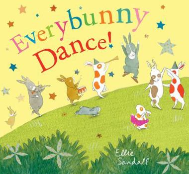 Hardcover Everybunny Dance! Book