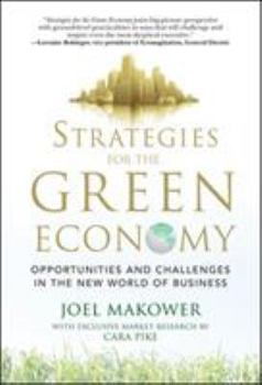 Hardcover Strategies for the Green Economy: Opportunities and Challenges in the New World of Business Book