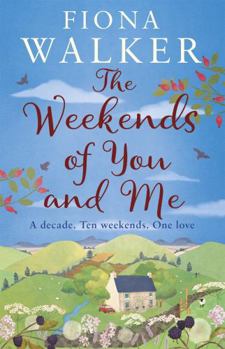 Paperback The Weekends of You and Me Book