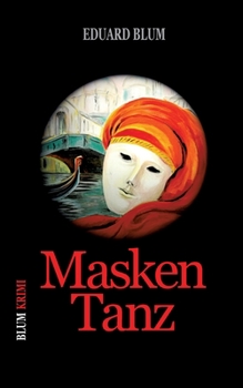 Paperback Masken Tanz: Roman aus dem Mittelalter [German] Book