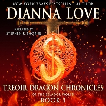Treoir Dragon Chronicles of the Belador World: Book 1 - Book #1 of the Chronicles of the Belador World