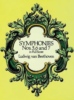 Paperback Symphonies Nos. 5, 6, and 7 in Full Score Book