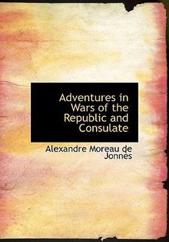 Paperback Adventures in Wars of the Republic and Consulate Book