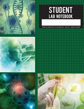 Student Lab Notebook: Biology Lab Notebook with 1/4 Inch Graph Paper - Large Print - Laboratory Notebook : Student Lab Notebook