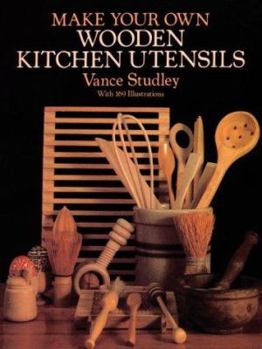 Paperback Make Your Own Wooden Kitchen Utensils Book