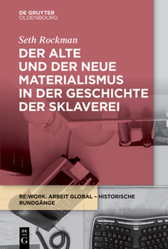 Paperback Der alte und der neue Materialismus in der Geschichte der Sklaverei Book