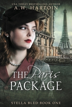 The Paris Package - Book #1 of the Stella Bled