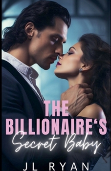 The Billionaire's Secret Baby