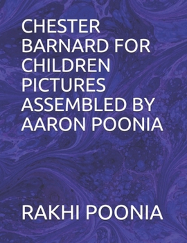 CHESTER BARNARD FOR CHILDREN