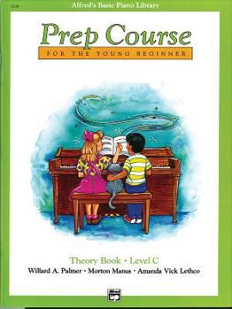 Paperback Alfred's Basic Piano Prep Course Theory, Bk C: For the Young Beginner (Alfred's Basic Piano Library, Bk C) Book