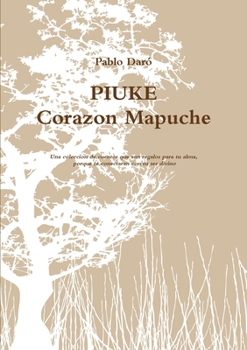 Paperback PIUKE Corazon Mapuche [Spanish] Book