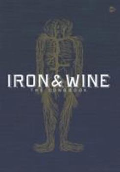 Paperback Iron & Wine -- The Songbook Book