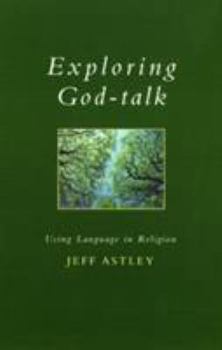 Paperback Exploring God-Talk Book