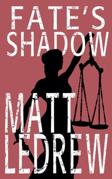 Fate's Shadow (The Xander Drew Series)